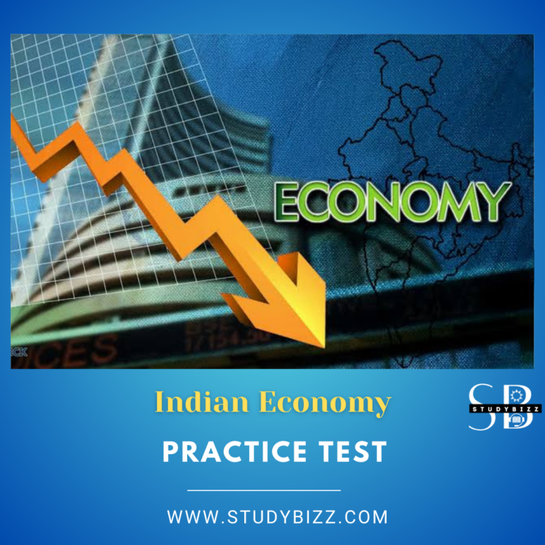 Indian Economy Practice Test By Studybizz Exams