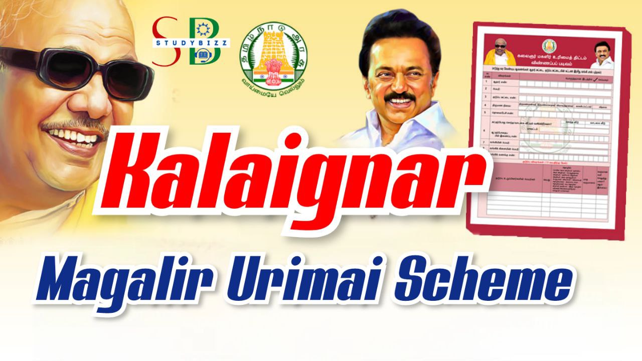 Kalaignar Magalir Urimai Scheme Application Eligibility Benefits And