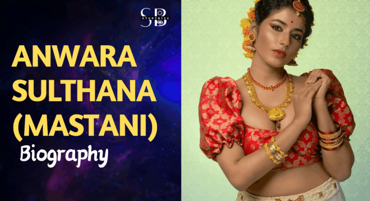Anwara Sulthana (Mastani)