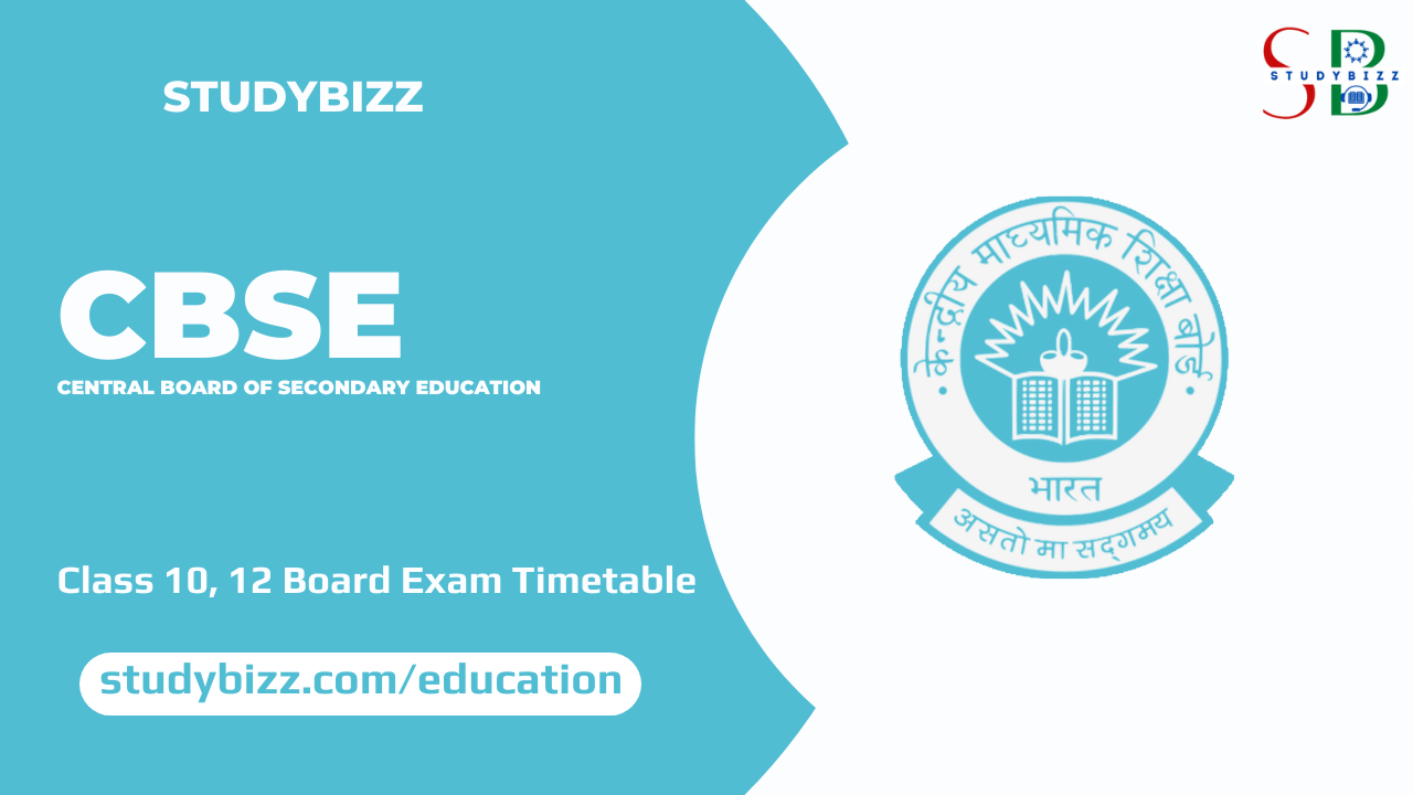 CBSE Date Sheet 2023 – Class 10, 12 Board Exam Timetable PDF Download