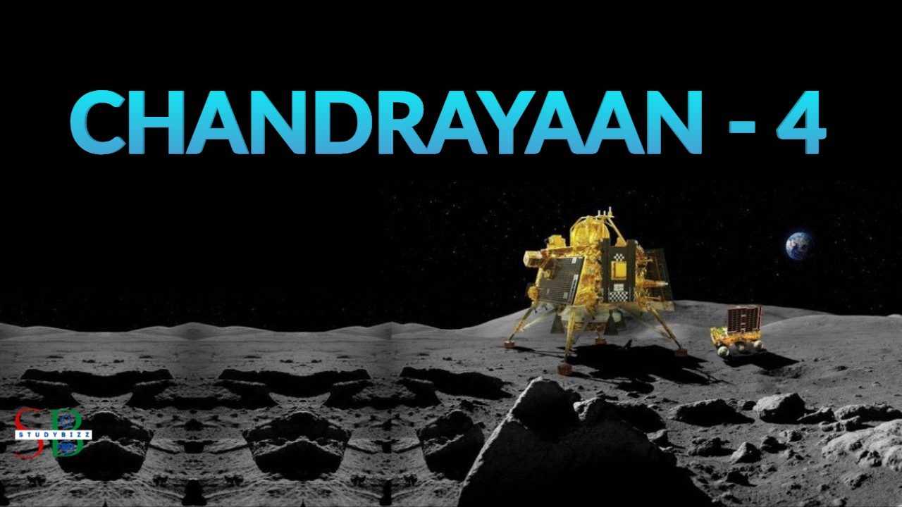 About Chandrayaan 4 Mission