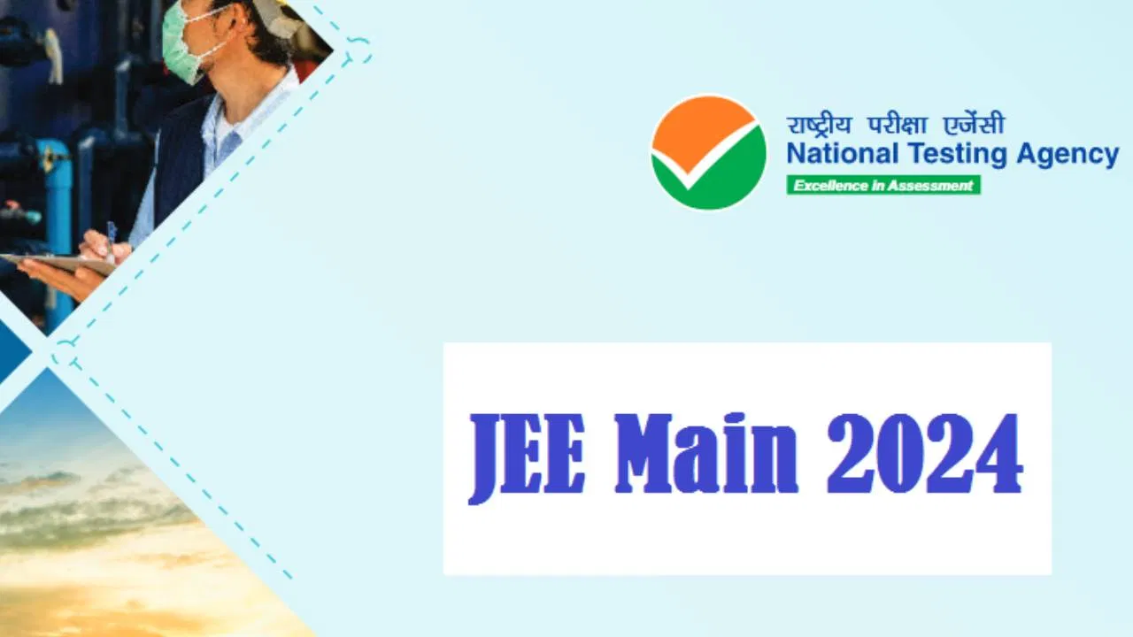 JEE MAINS 2024 Exam Notification, Exam Dates, Results, Exam Pattern and Latest updates