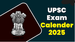 UPSC Annual Examination Calendar 2025