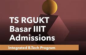 Telangana RGUKT IIIT-2024 Admission Notification out…Check details here