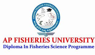 Andhra Pradesh Fisheries University – Fisheries Diploma Admissions 2024 Notification out…Check details here