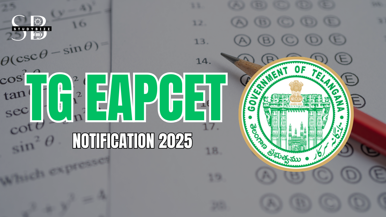 TG EAPCET 2025: Notification (OUT), Eligibility, Registration, Syllabus, Exam Pattern