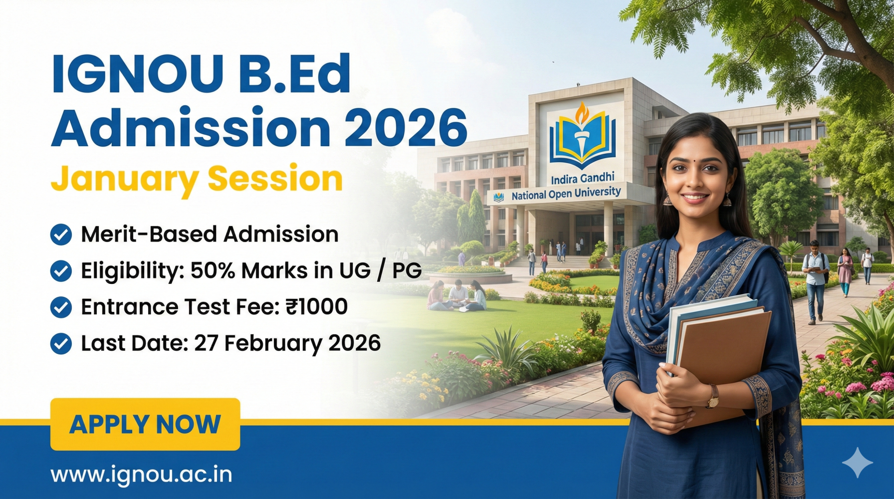 IGNOU B.Ed Admission 2026 – Eligibility, Entrance Test, Dates & Application Process