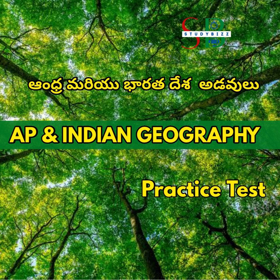 AP Geography Practice Test – Forests of AP & India