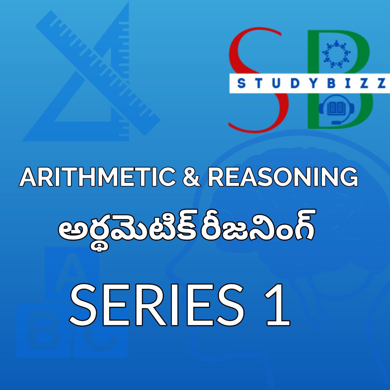 Arithmetic and Reasoning Series 1