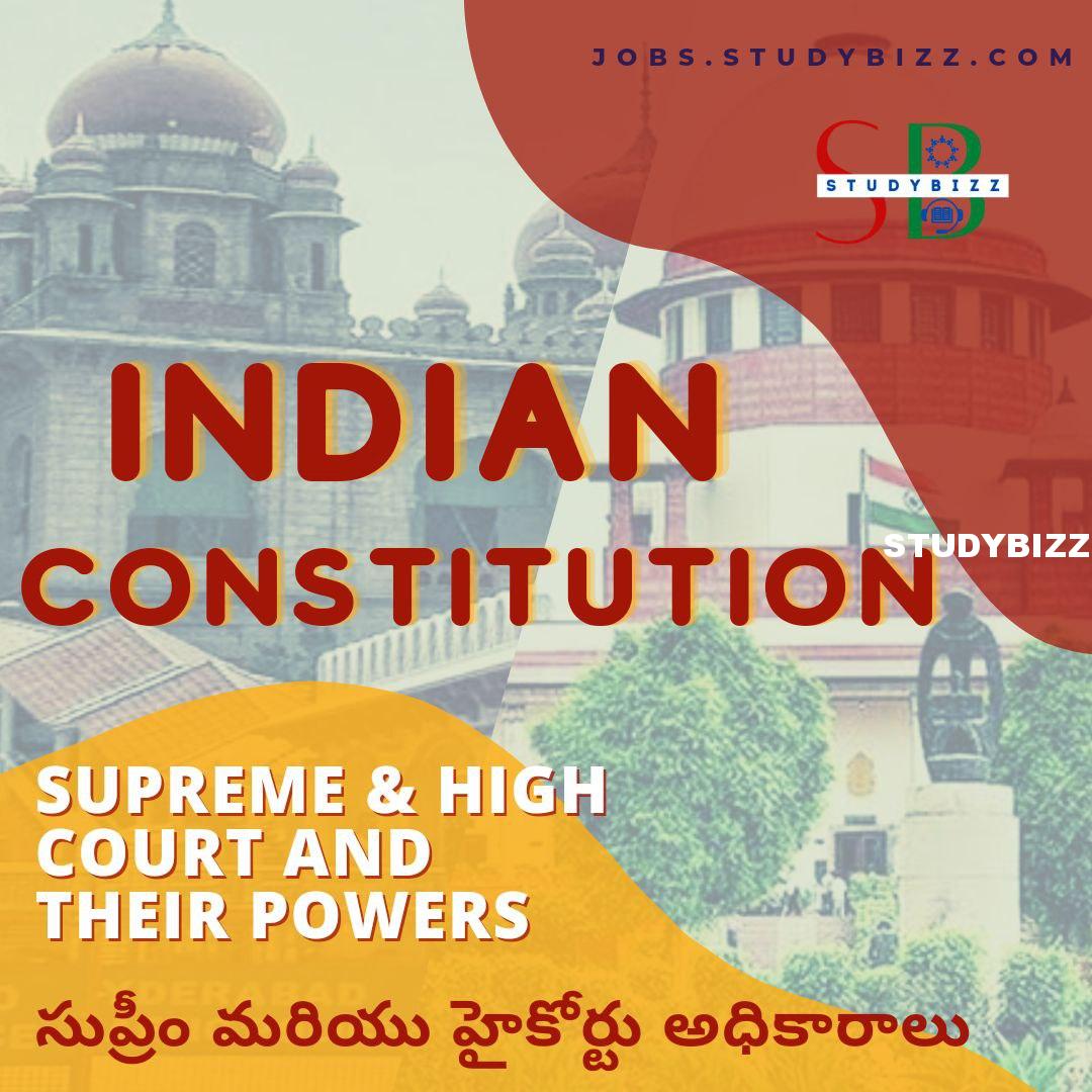 Indian Constitution Practice Test on Supreme Court and High Court and their Powers
