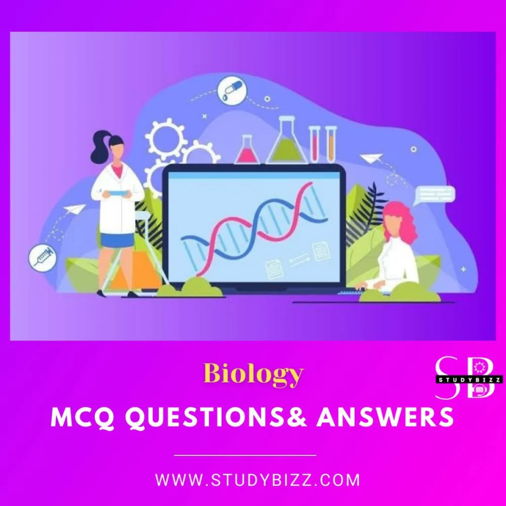 Biology Multiple choice Questions and their answers by studybizz