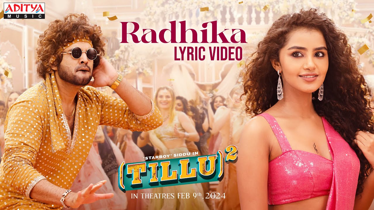 ‘Radhika’ is the second song of ‘Tillu Square’ which is going viral.