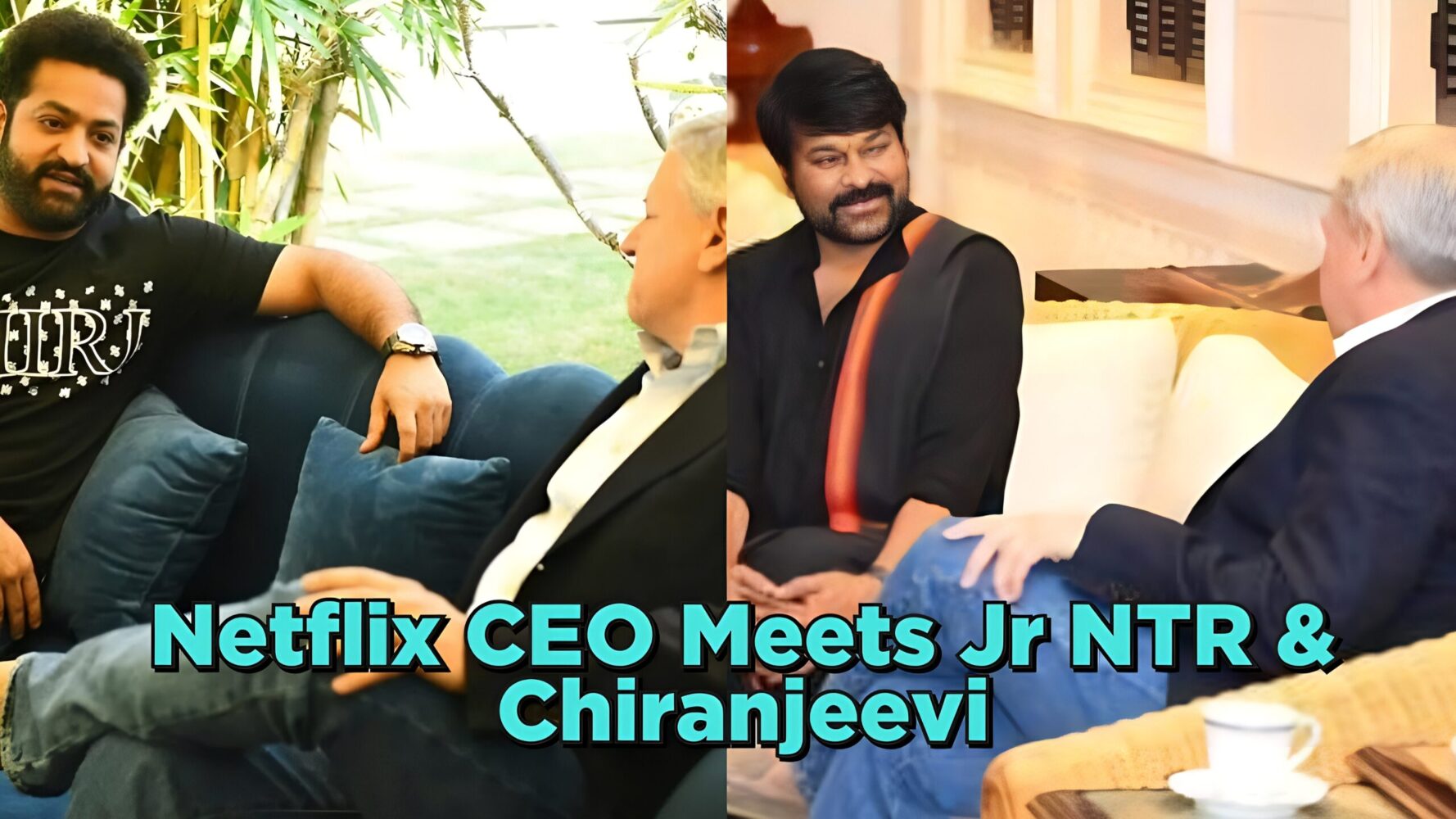Netflix CEO Meets Jr NTR & Chiranjeevi… Young Tiger in Simple, Stylish Look: Photos
