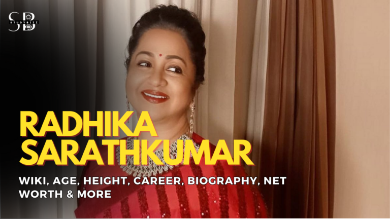 Radhika Sarathkumar Wiki, Biography, Age, Height, Weight, Husband ...