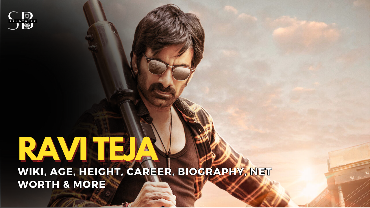 Ravi Teja Wiki, Biography, Age, Height, Weight, Wife, Girlfriend, Family, Networth