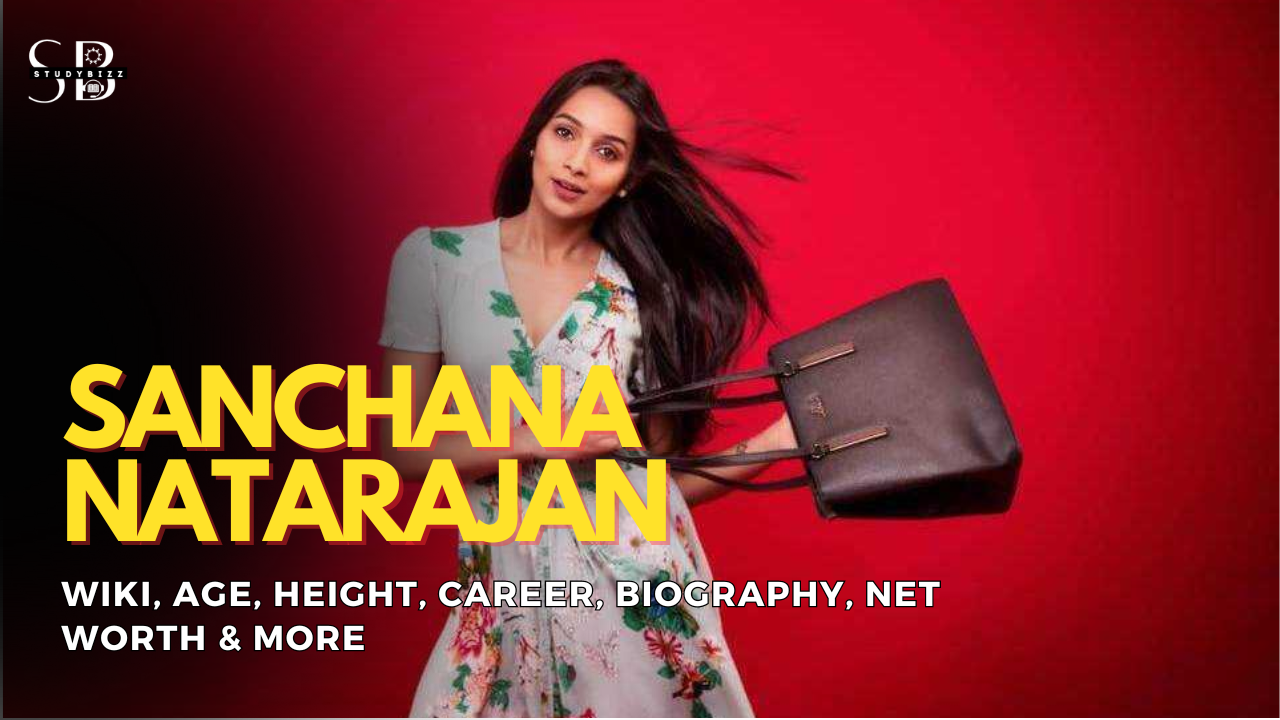 Sanchana Natarajan Wiki, Biography, Age, Height, Weight, Husband, Boyfriend, Family, Networth