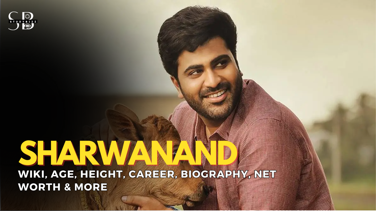 Sharwanand Wiki, Biography, Age, Height, Weight, Wife, Girlfriend, Family, Networth