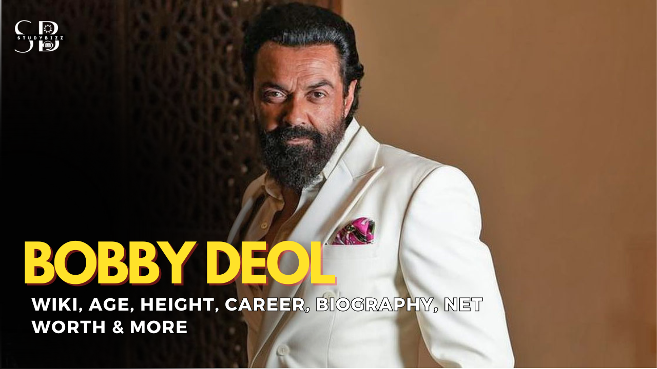 Bobby Deol Wiki, Movies, Age, Biography, Height, Net Worth, Wife
