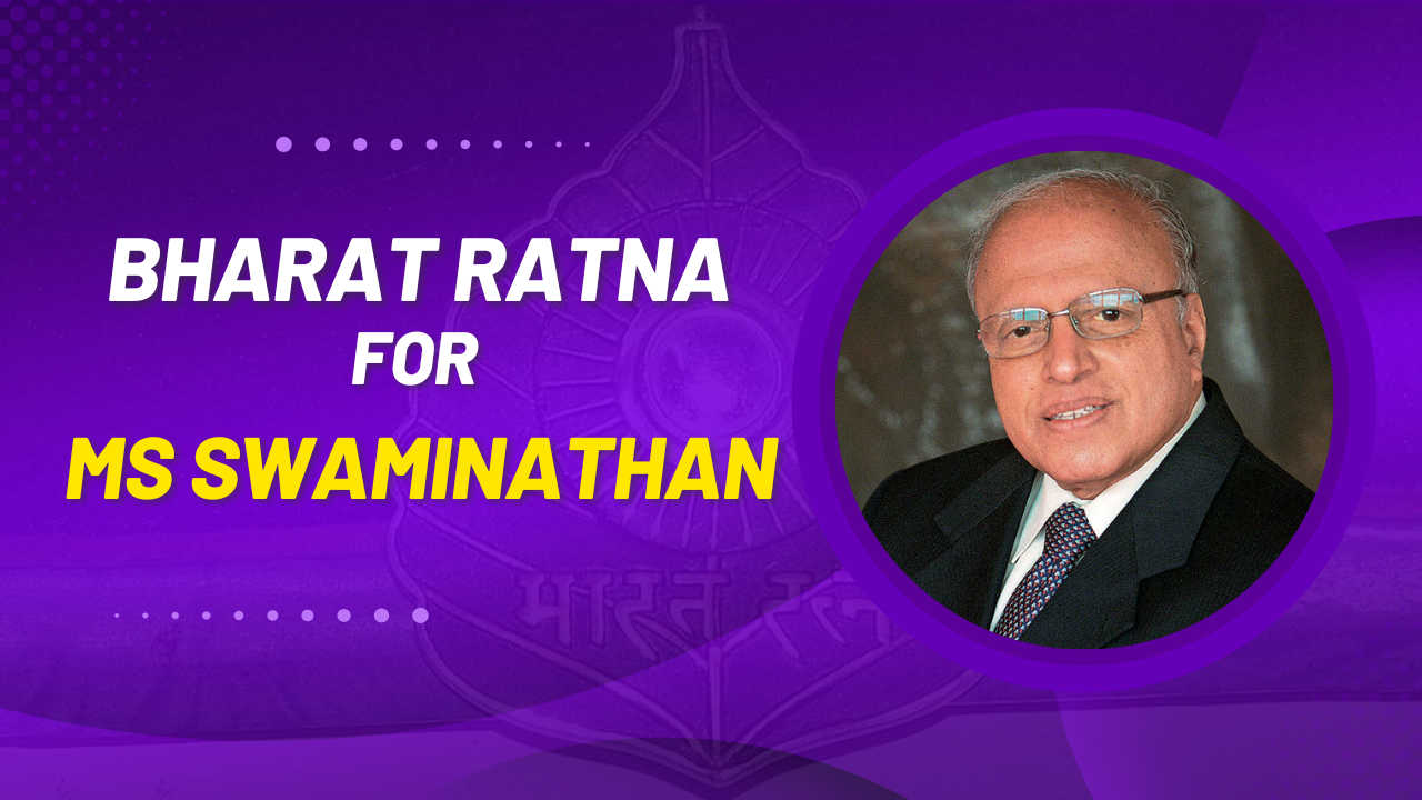 MS Swaminathan to be honoured with Bharat Ratna