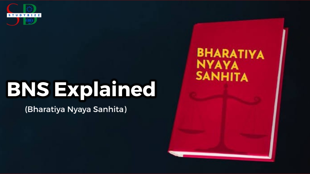 Bharatiya Nyaya Sanhita BNS Explained