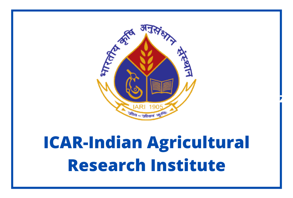 IARI Recruitment 2022 for 462 Assistant Posts | Check Detailed Notification & Apply Now