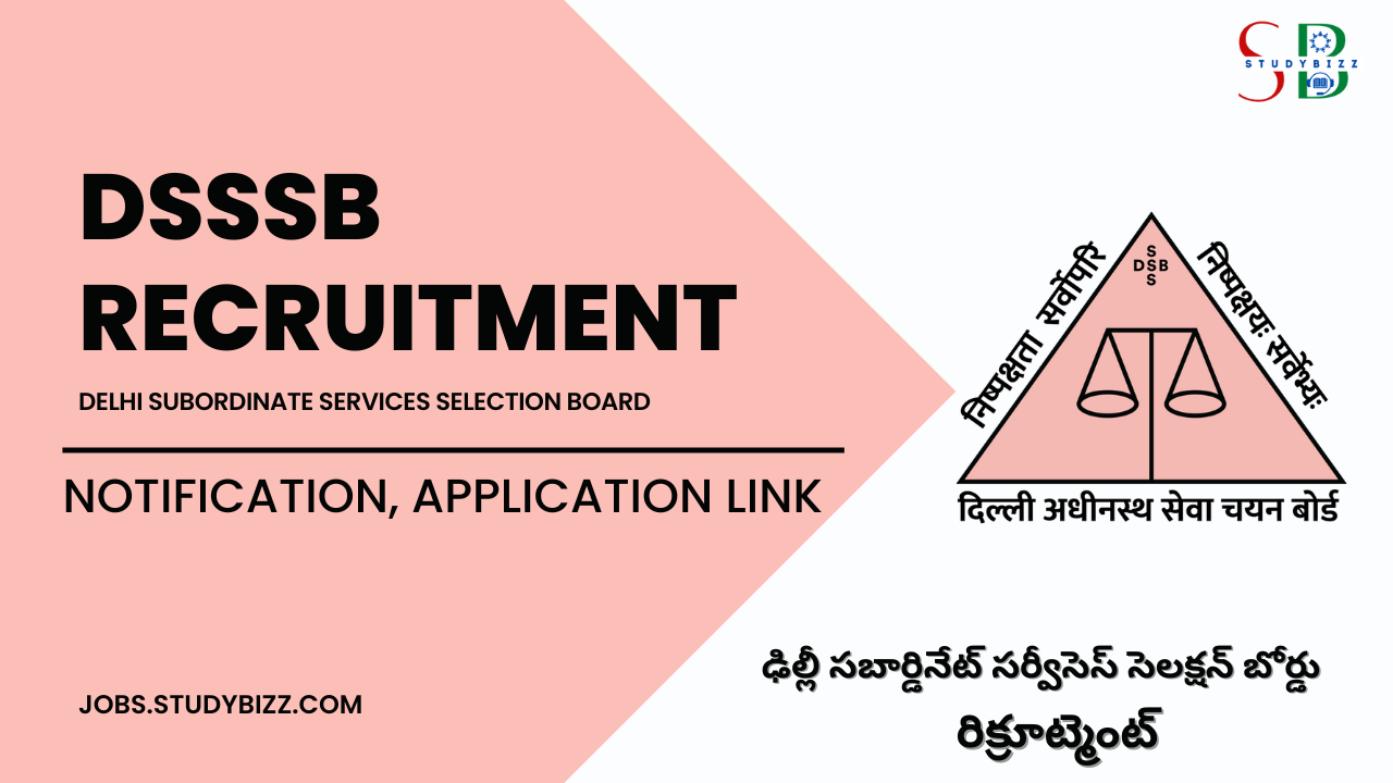 DSSSB Recruitment 2022 for 612 Librarian, TGT, PGT, Assistant Teacher and Various other Posts