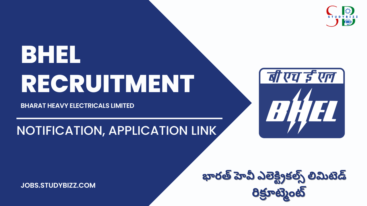 BHEL Recruitment 2022 for 76 Trade Apprentice, Technician & Graduate Apprentice Posts