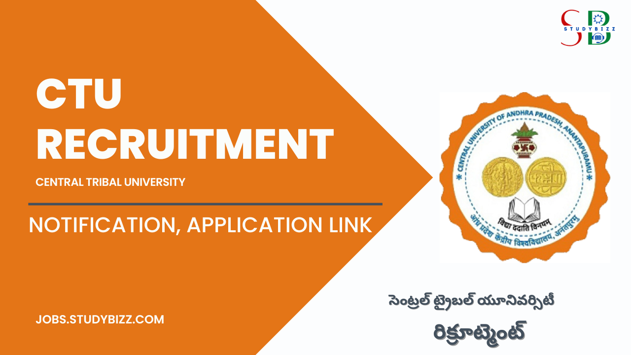 CTU AP Recruitment 2022 for 12 Assistant Librarian, Assistant Registrar and other posts