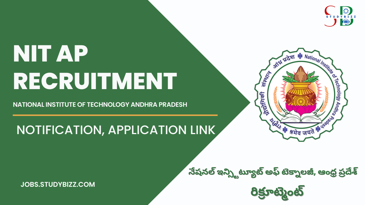NIT, Andhra Pradesh Recruitment 2022 for 30 Adhoc Faculty posts