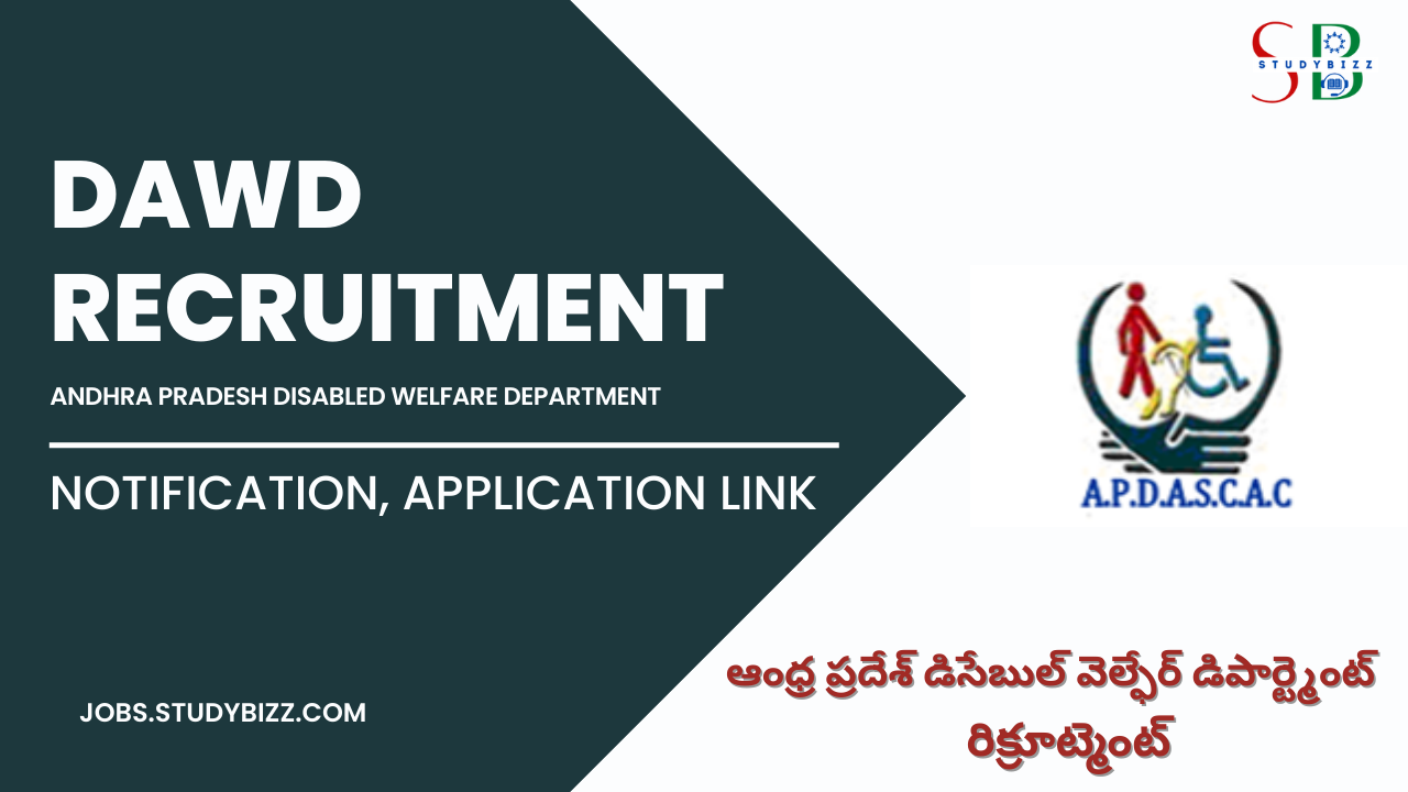Andhra Pradesh Disabled Welfare Department Recruitment 2022, for 49 Junior assistant and other Posts