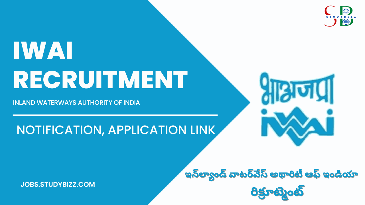 IWAI Recruitment 2022 for 14 Deputy Director, EDP Assistant Posts