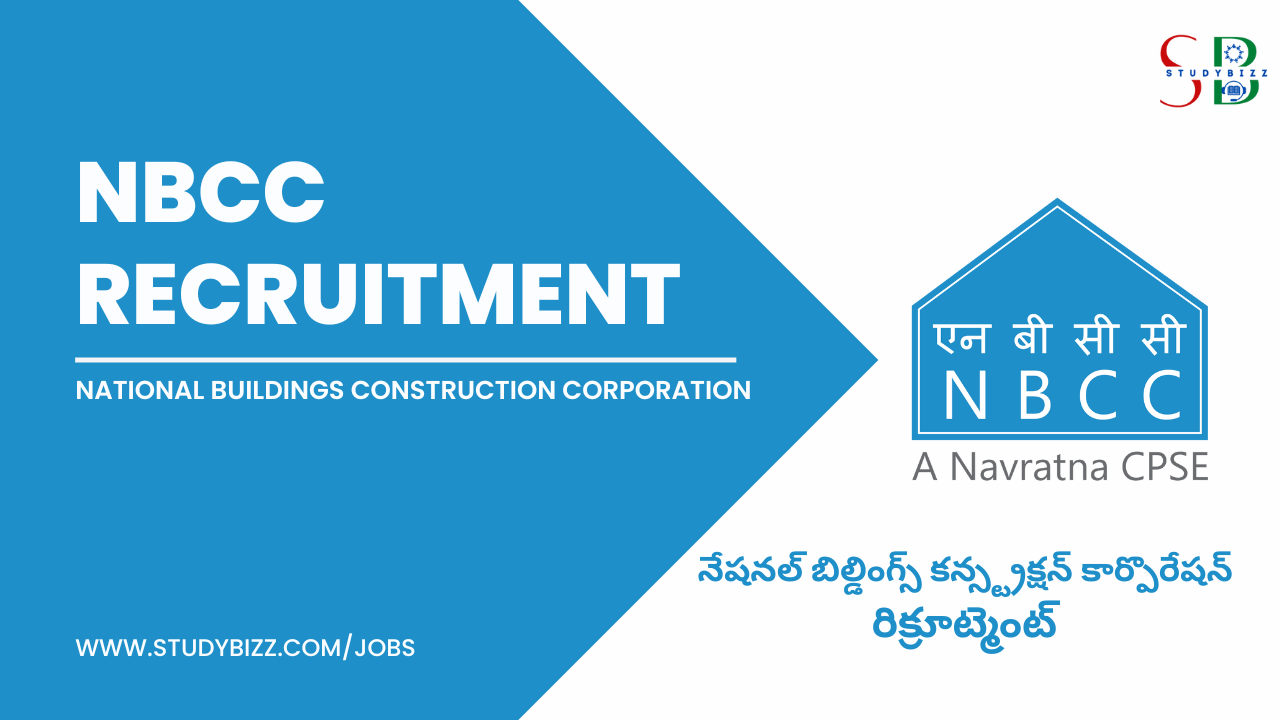 NBCC Recruitment 2024 for 93 General Manager, Project Executive and other Posts