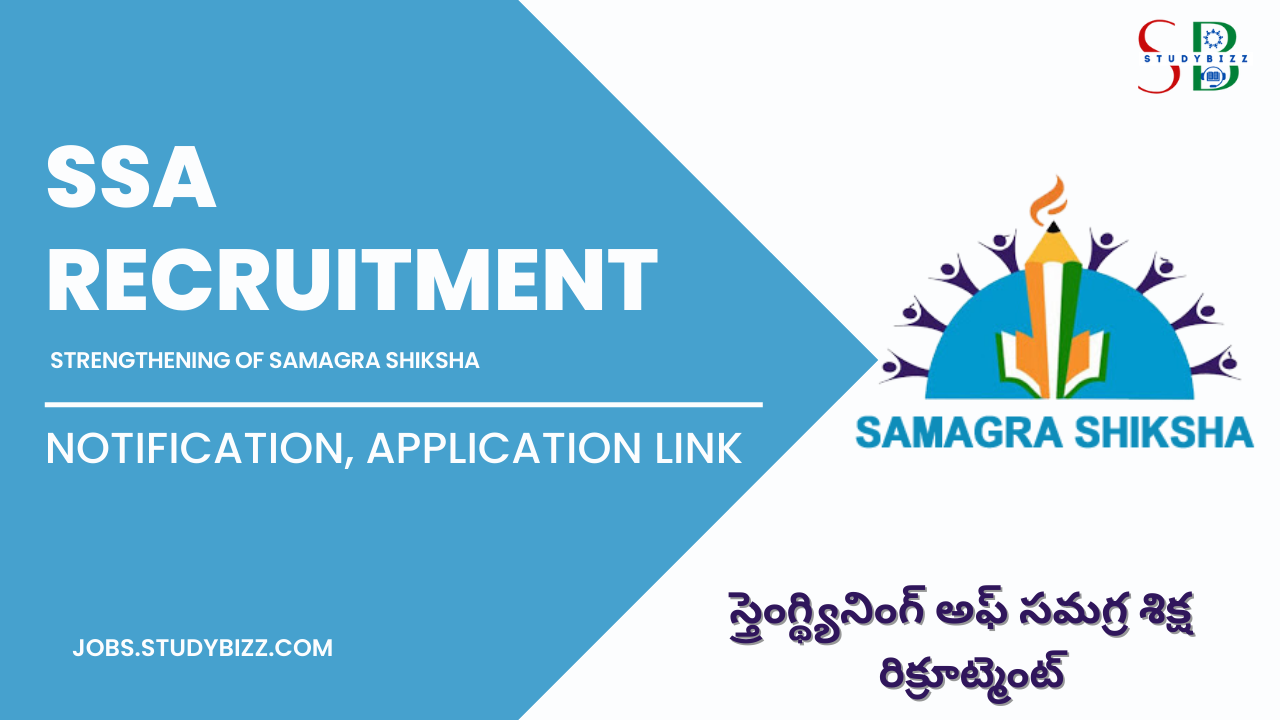 AP SS, Amaravati – Strengthening of Samagra Shiksha Recruitment 2022 for 16 Senior assistant, Teacher trainer and other Posts