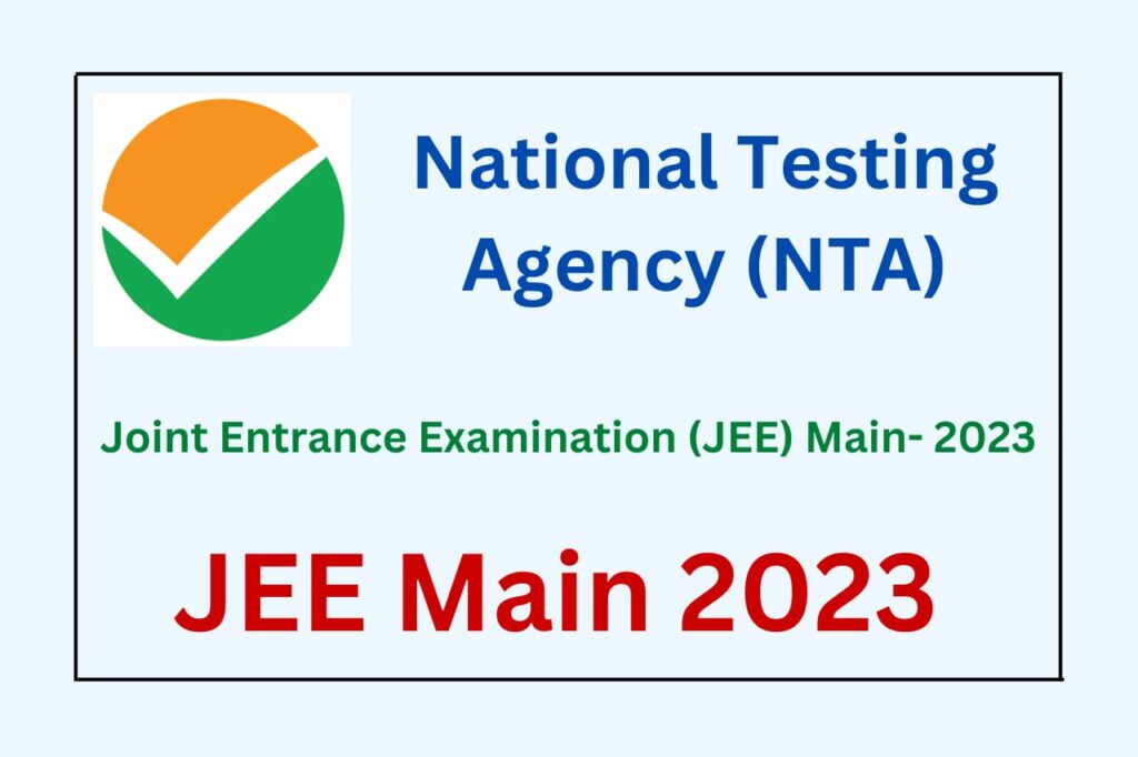 JEE Main 2023 – The NTA has announced the JEE Mains 2023