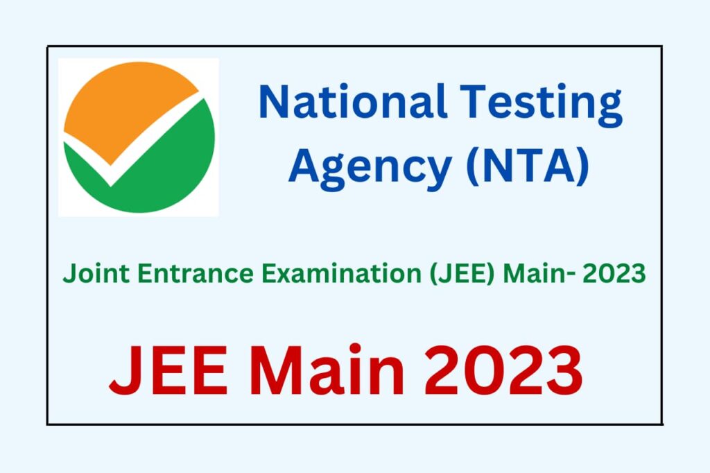 JEE Main 2023 The NTA Has Announced The JEE Mains 2023 JOBS