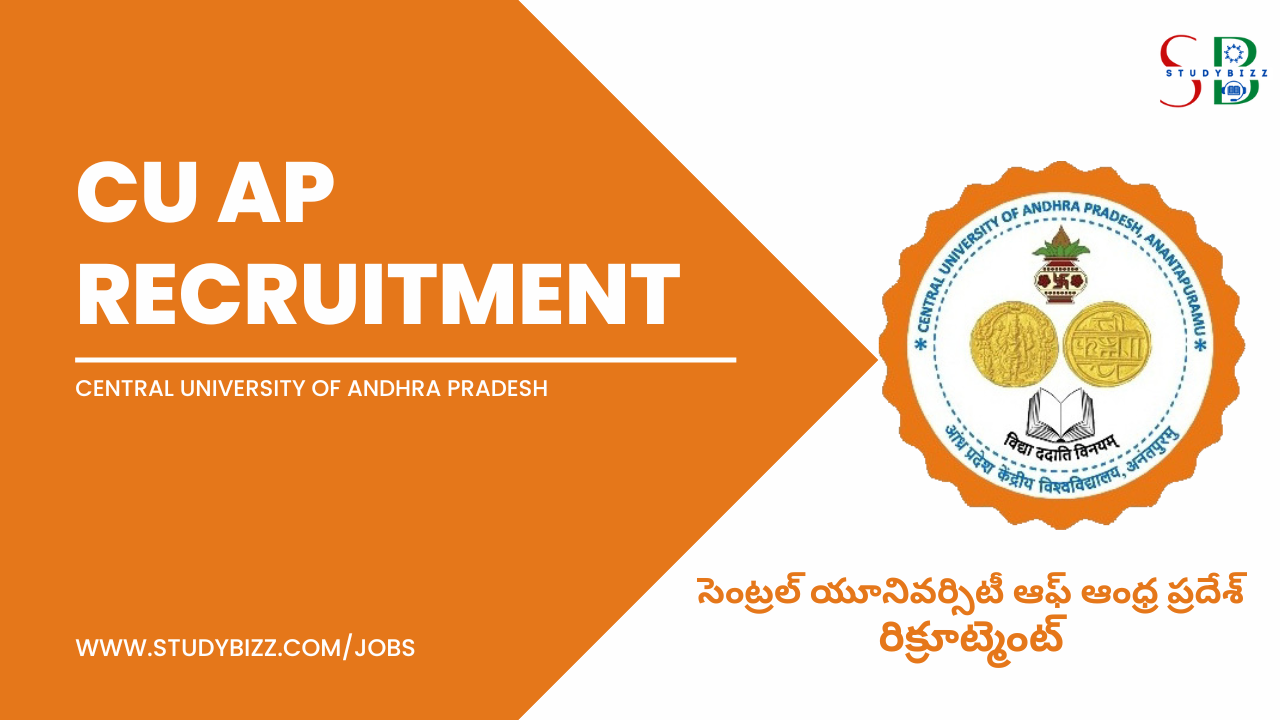 CU AP Recruitment 2022 for 16 Professor, Asst Professor, Associate Professor in Central University of Andhra Pradesh