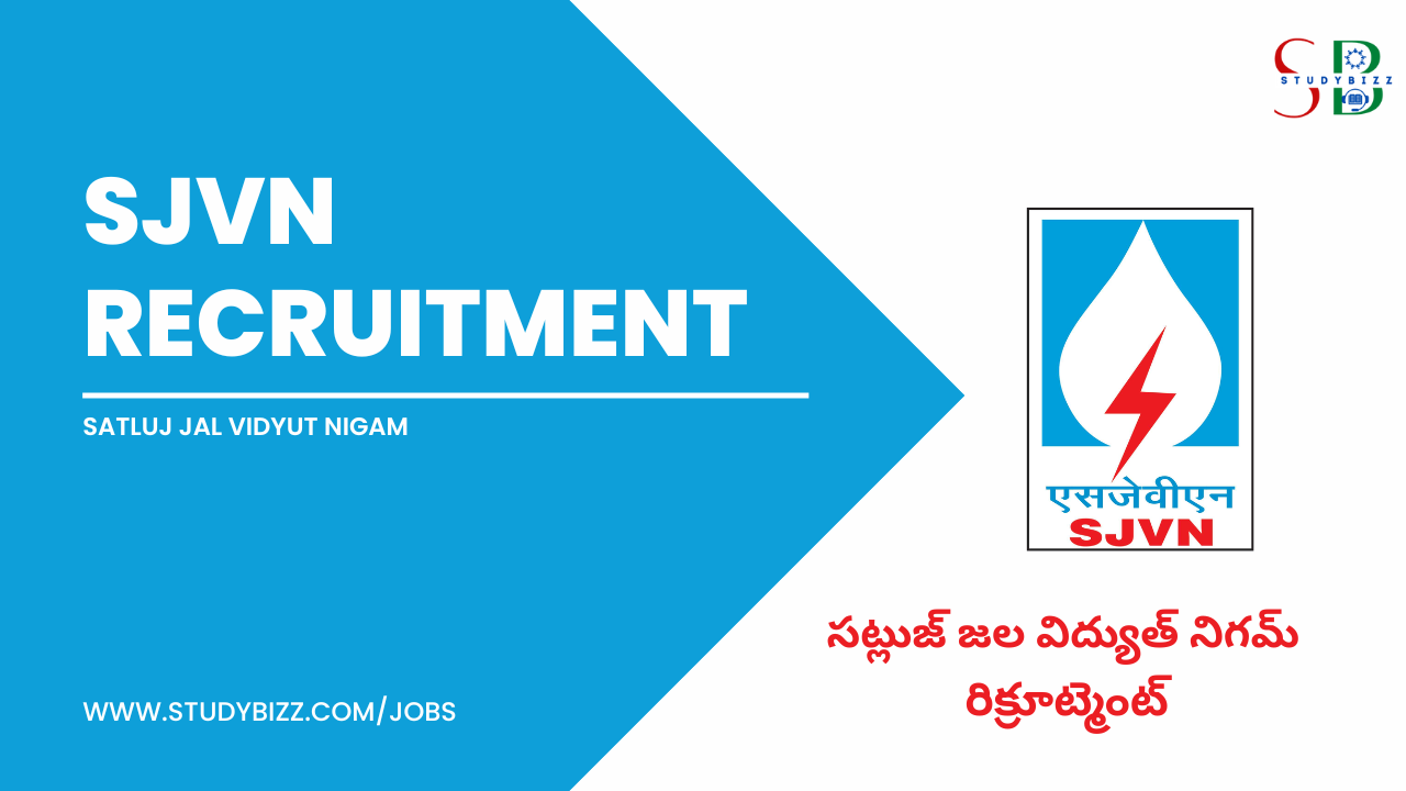SJVN Limited Recruitment 2022 for 113 Field Engineer & Field Officer Posts