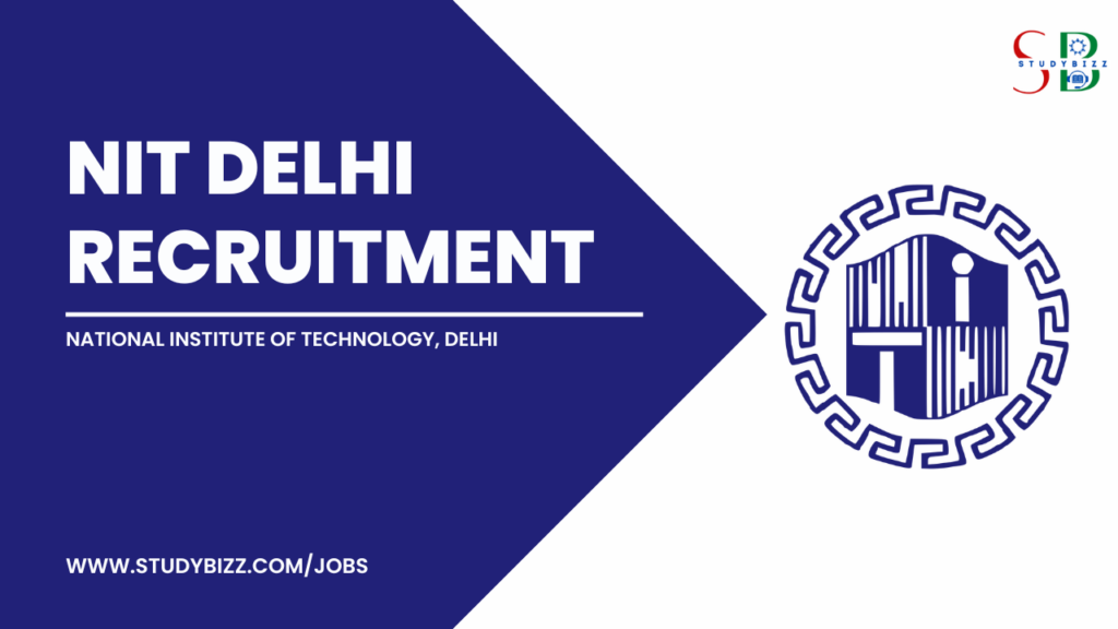 Nit Delhi Recruitment 2023 For 12 Assistant Professor, Professor Posts 