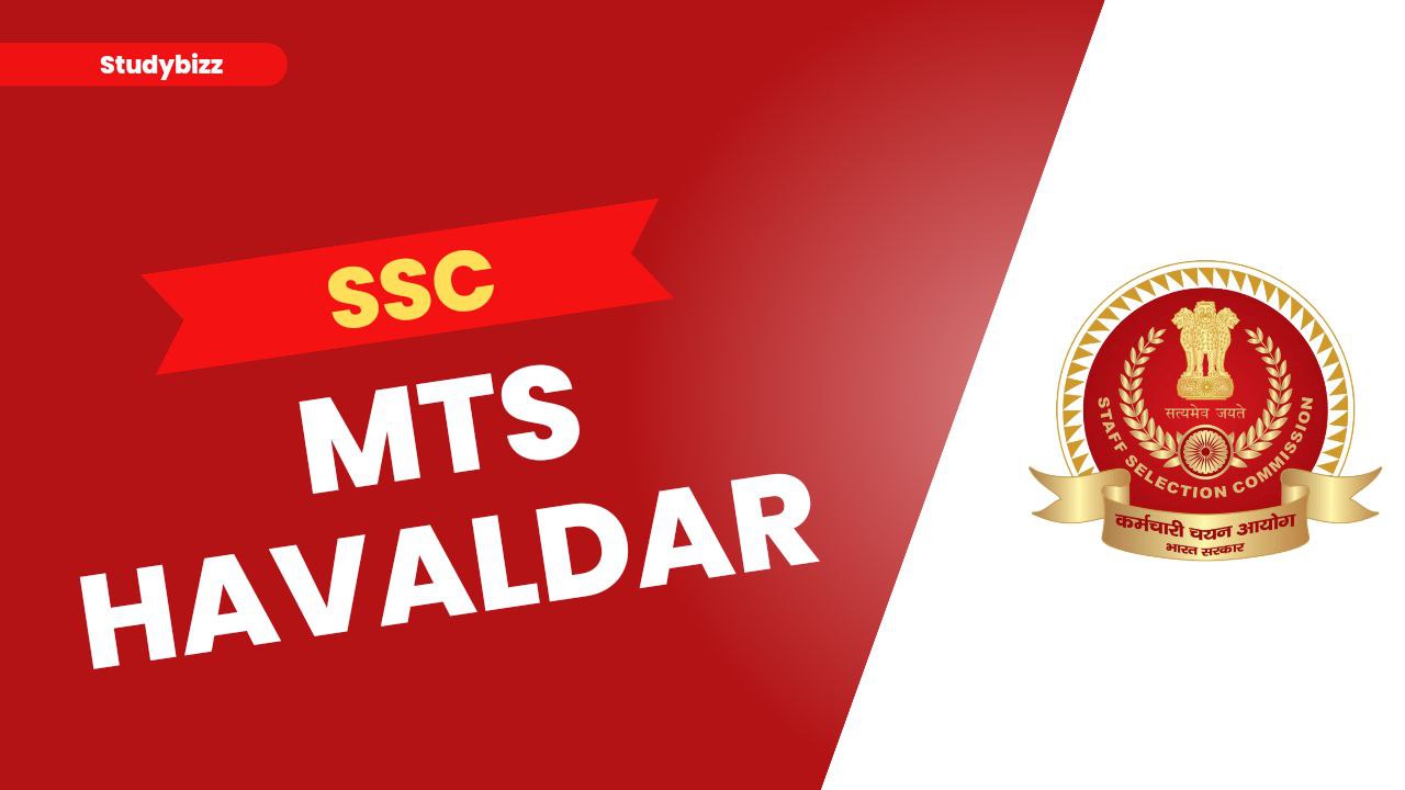 SSC MTS Notification 2023, Online Form, Exam Date, Eligibility, Selection Process