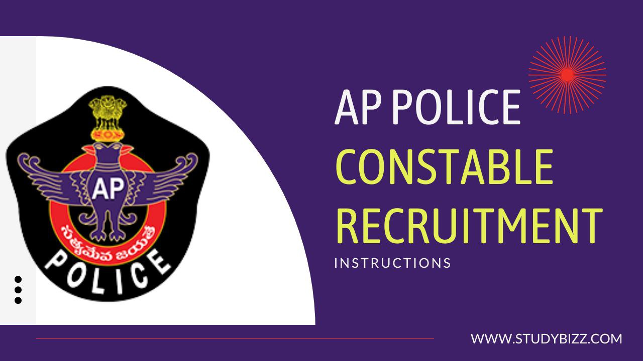 AP Constable Exam Instructions- ఏపీ కానిస్టేబుల్ పరీక్ష కు సంబంధించి ముఖ్యమైన సూచనలు