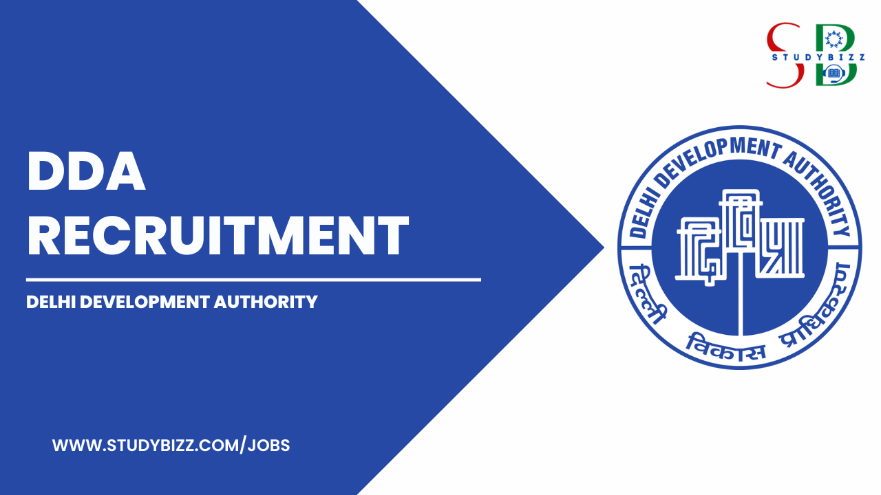 DDA Recruitment 2023 for 687 Assistant Accounts Officer, Assistant Section Officer and other Posts