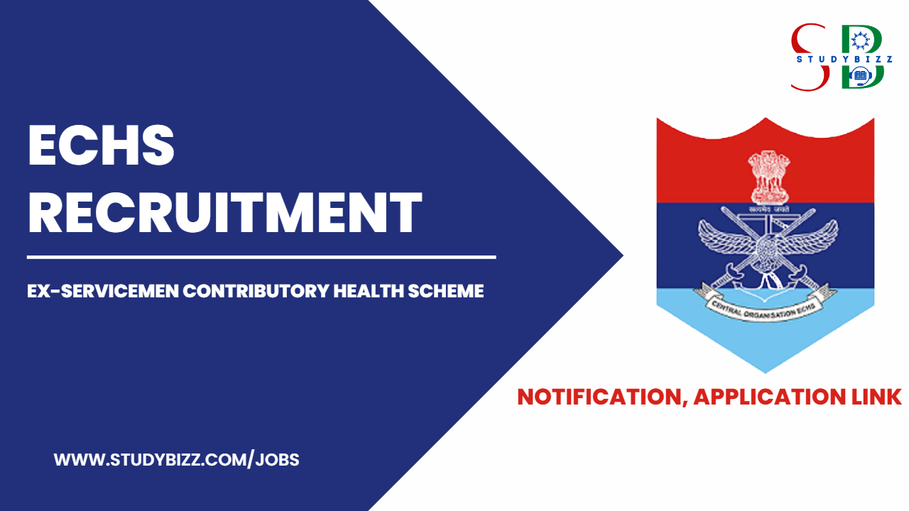 ECHS Recruitment 2024 for 100 Dental officer, clerk and other Posts