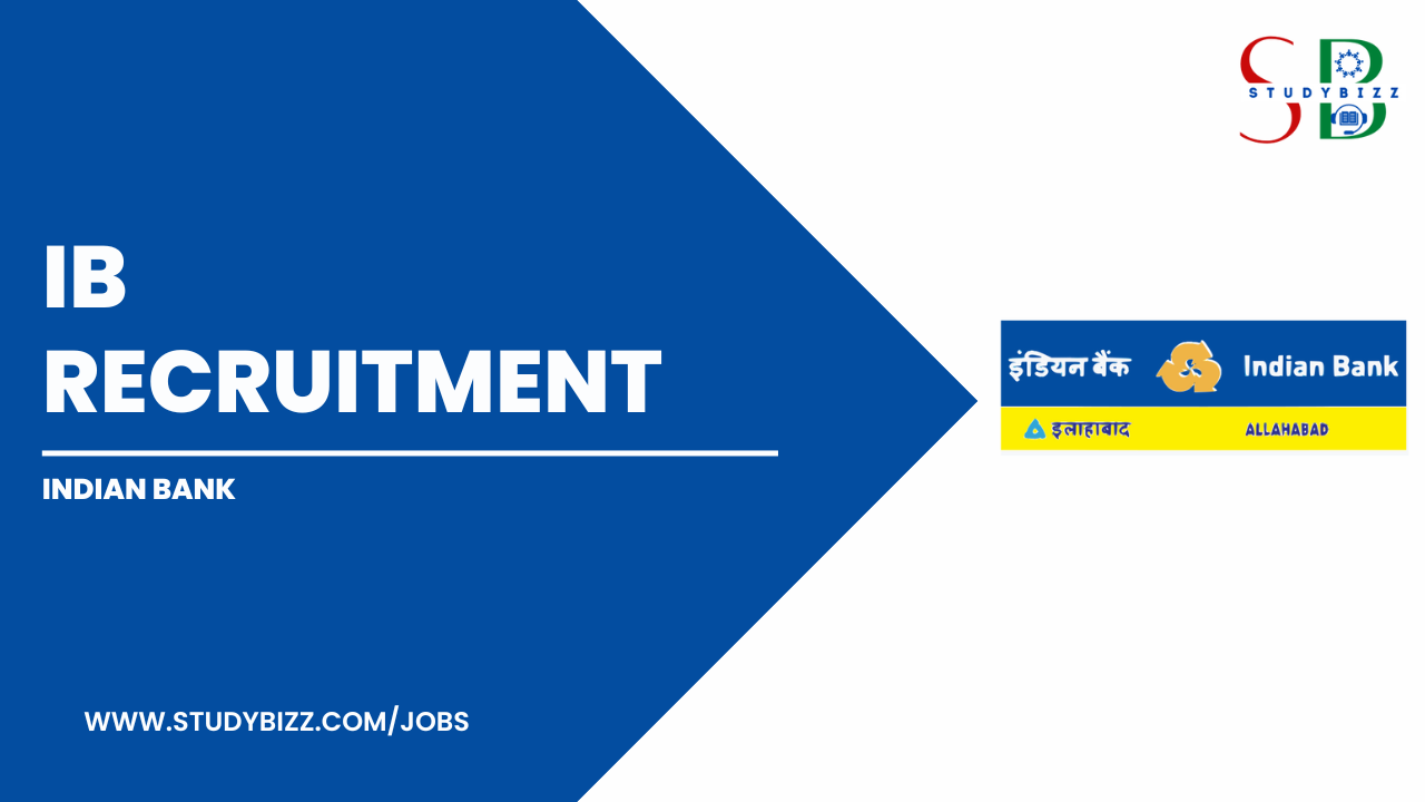 Indian Bank Recruitment 2020 Out - Specialist Officer Jobs