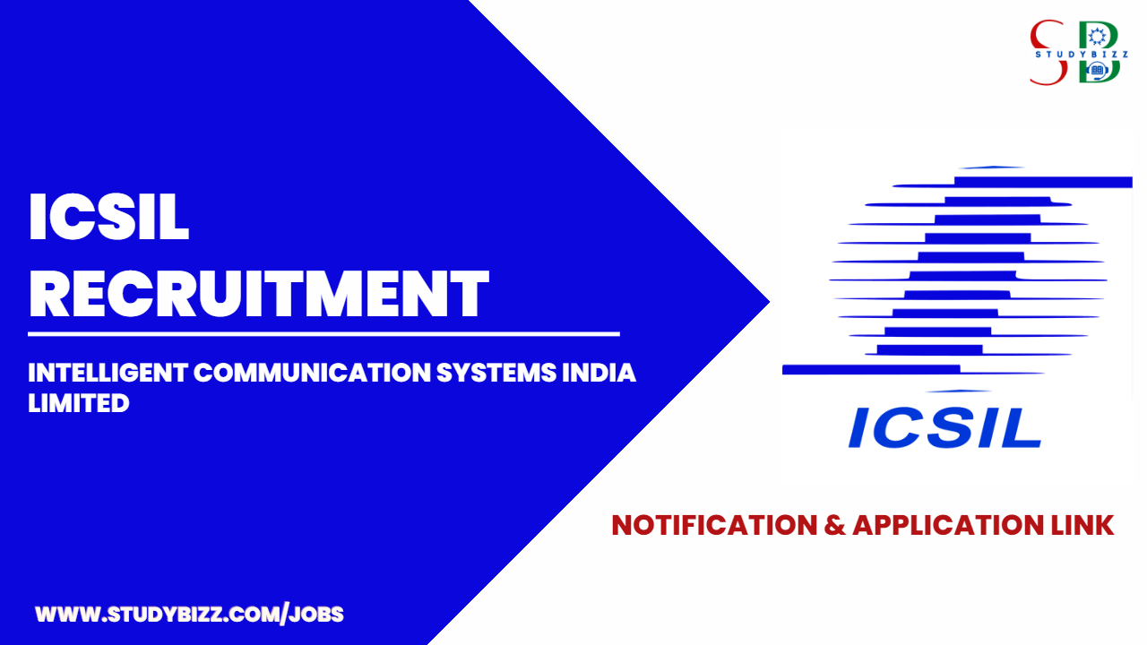 ICSIL Recruitment 2023 for 11 UDC, Administrative Assistant and Assistant Directors Posts