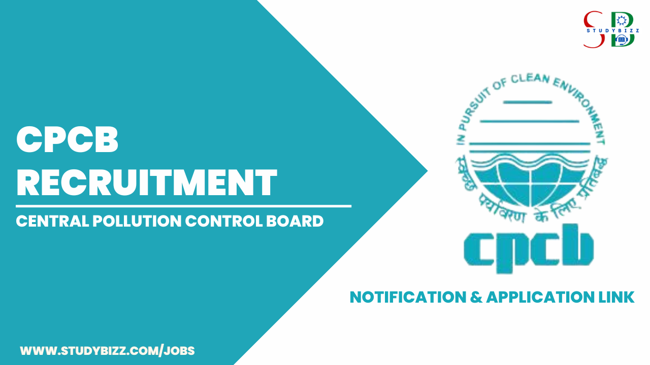 CPCB Recruitment 2023 for 163 Scientist ‘B’, Upper Division Clerk and other Posts