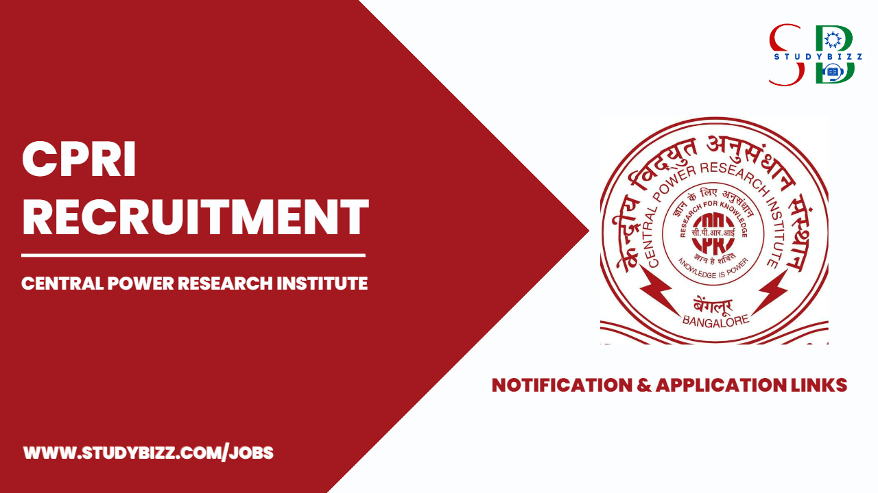 CPRI Recruitment 2023 for Engineering Officer, Scientific Assistant, Engineering Assistant, Technician, Assistants Posts