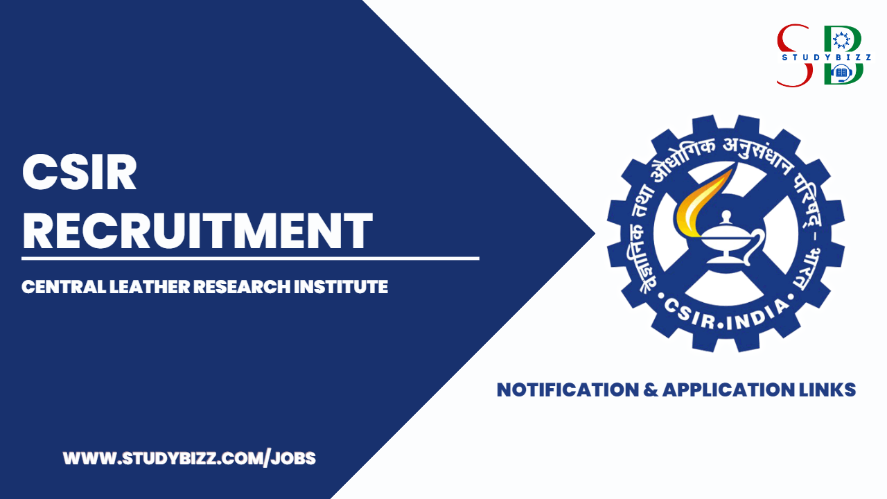 CSIR Recruitment 2023 for 15 Scientific Administrative Assistant, Project Assistant, Project Associate and other Posts