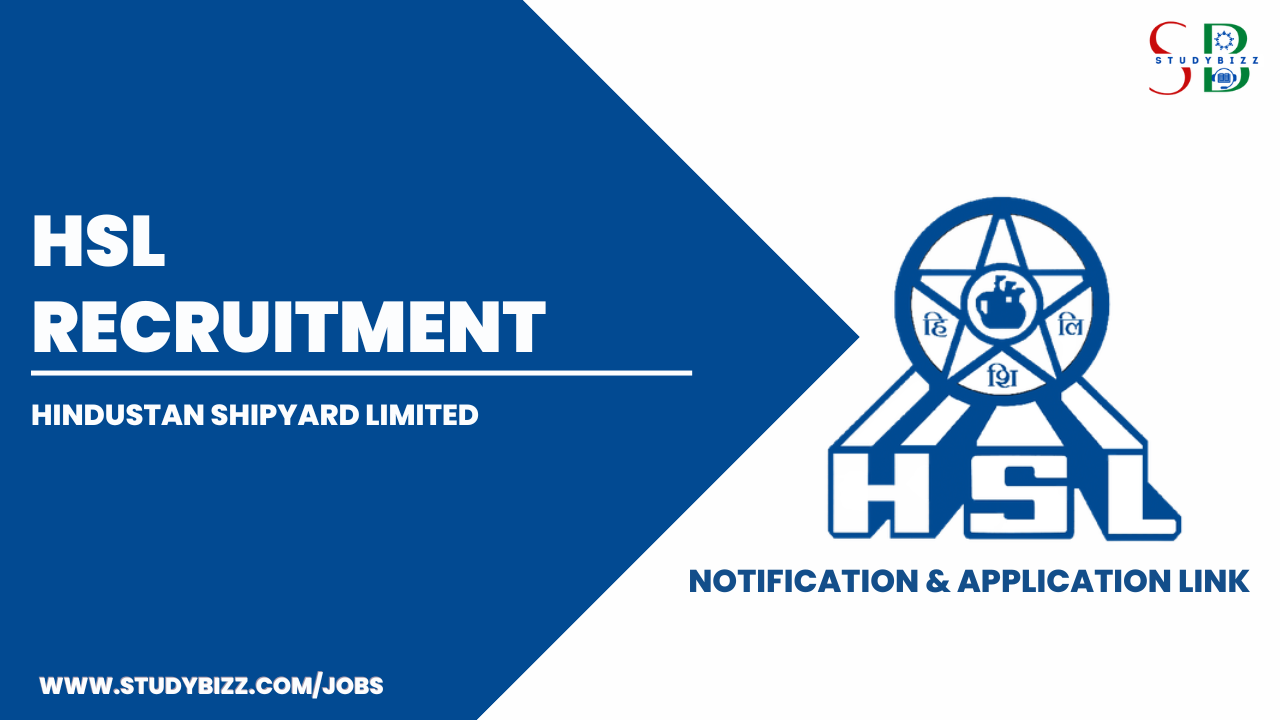 HSL Recruitment 2023 for 99 Manager, Deputy Manager and other posts