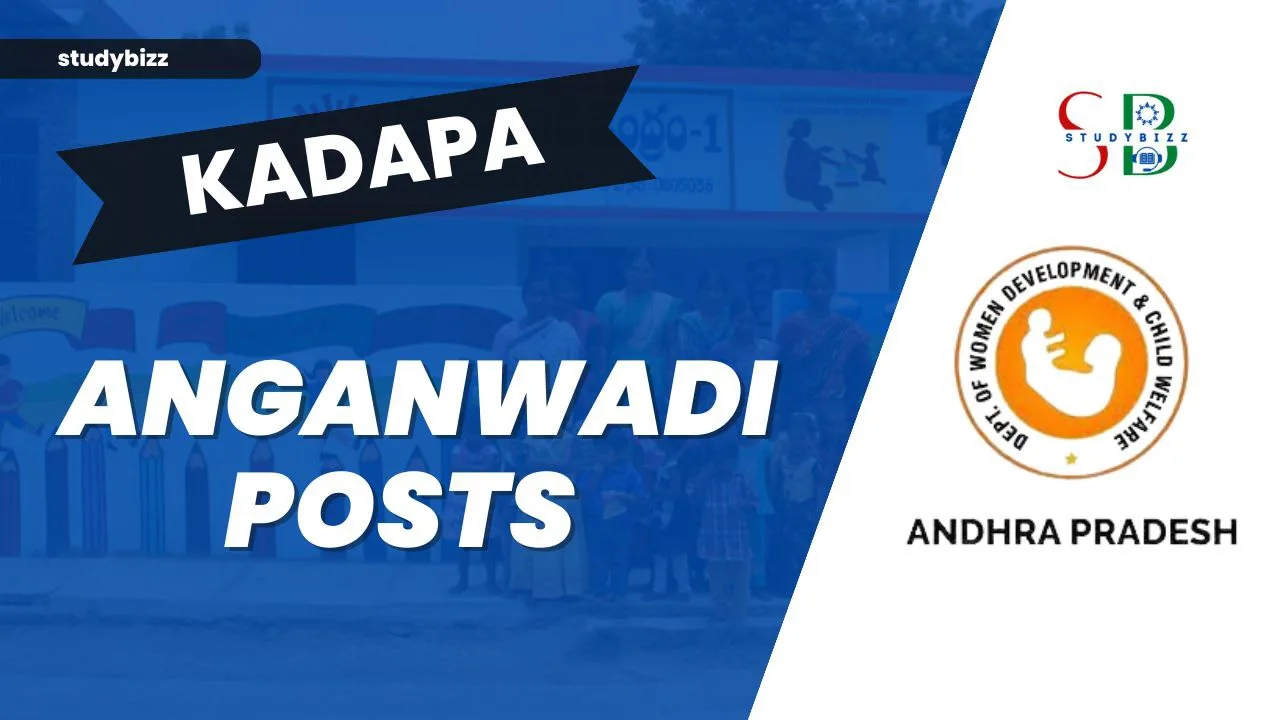 Anganwadi-Kadapa Recruitment 2023 for 85 Anganwadi Worker, Anganwadi Helper and Mini Anganwadi Worker Posts