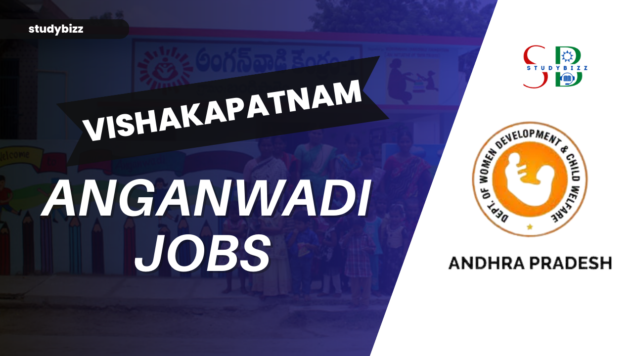 Anganwadi Visakhapatnam Recruitment 2023 for 34 Anganwadi Worker, Anganwadi Helper Posts